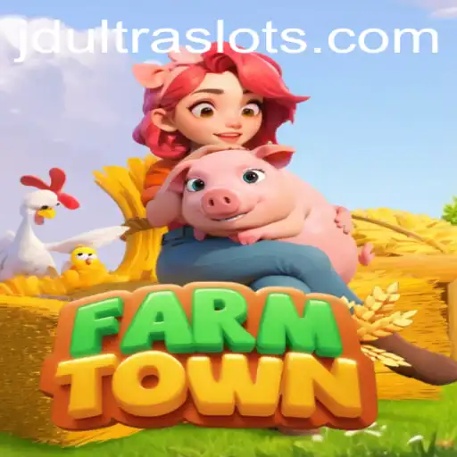 Exploring FarmTown and JDULTRA Innovations
