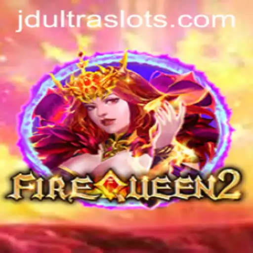 Discover the Magic of FireQueen2: The Ultimate Gaming Experience