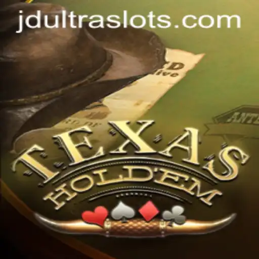 TexasHoldem: The Ultimate Guide to Mastering the Game with a JDULTRA Twist